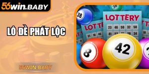 Lô Đề Phát Lộc – Cơ Hội Nhân Đôi May Mắn Cùng 56Win